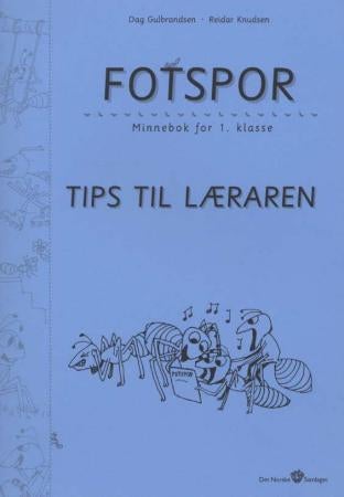 Fotspor - minnebok for 1. klasse : tips til læraren