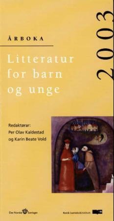 Litteratur for barn og unge 2003 - årboka
