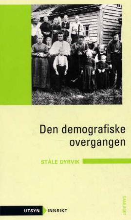 Bilde av Den Demografiske Overgangen Av Ståle Dyrvik