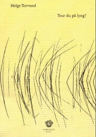 Trur du på lyng? - dikt