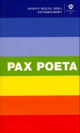 Pax poeta - antikrigsdikt