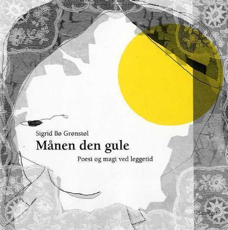 Månen den gule - poesi og magi ved legget