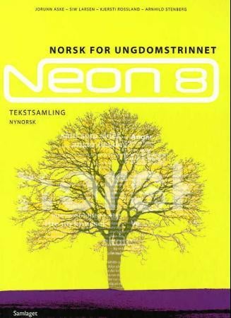 Neon 8 - tekstsamling : norsk for ungdomstrinnet