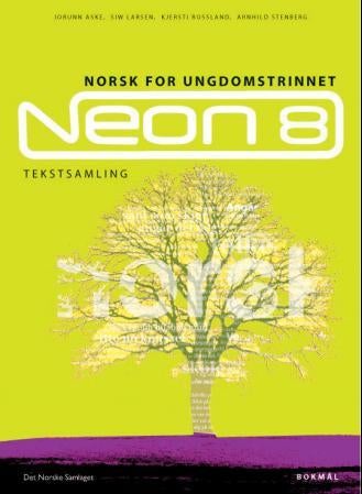Neon 8 - tekstsamling : norsk for ungdomstrinnet