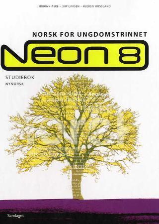 Neon 8 - studiebok : norsk for ungdomstrinnet