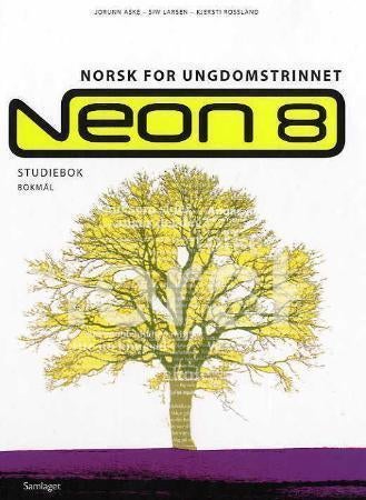 Neon 8 - studiebok : norsk for ungdomstrinnet