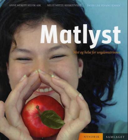 Matlyst - mat og helse for ungdomstrinnet