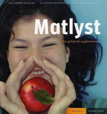 Matlyst - mat og helse for ungdomstrinnet