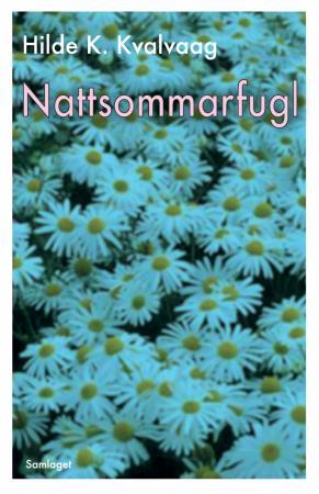 Nattsommarfugl - roman