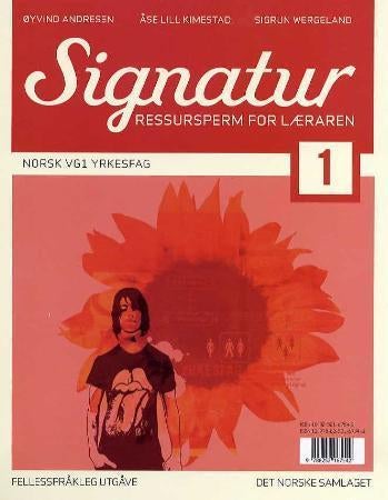Signatur 1 - norsk for vg1 yrkesfag : ressursperm for læraren