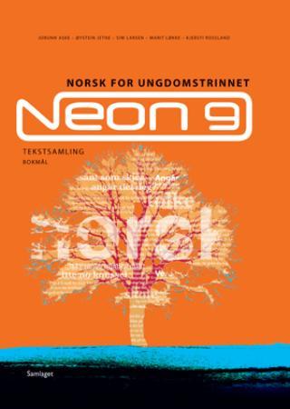 Neon 9 - tekstsamling : norsk for ungdomstrinnet