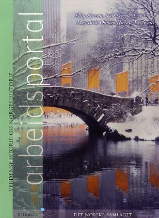 Arbeidsportal - eldre og nyere historie : verdenshistorie og norgeshistorie