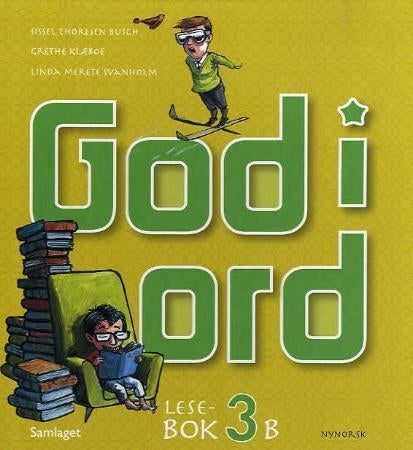 God i ord 3 - lesebok 3B