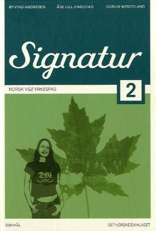 Signatur 2 - norsk vg2 yrkesfag