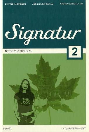 Signatur 2 - norsk vg2 yrkesfag