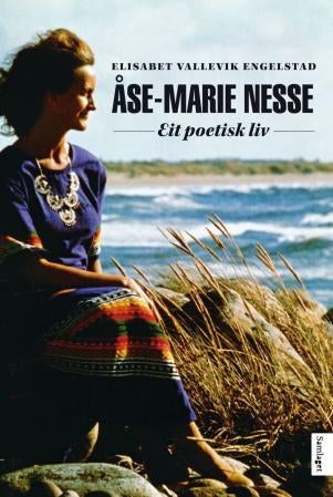 Åse-Marie Nesse - eit poetisk liv