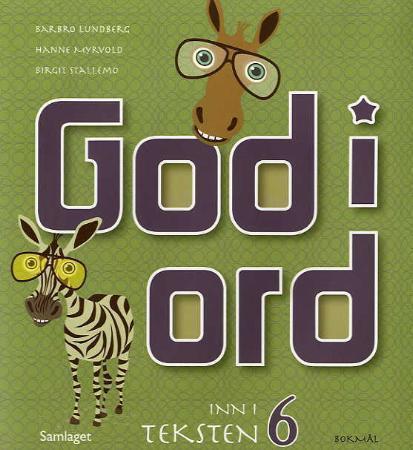 God i ord 6 - inn i teksten