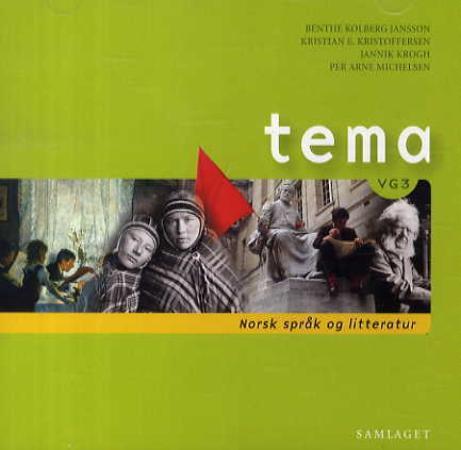Tema - vg3 : norsk språk og litteratur