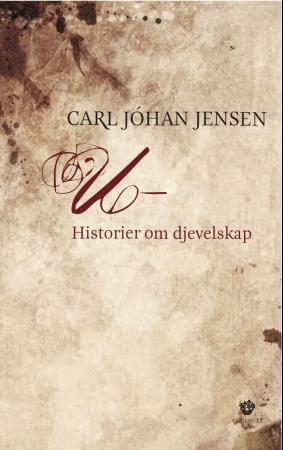 U- - historier om djevelskap : roman