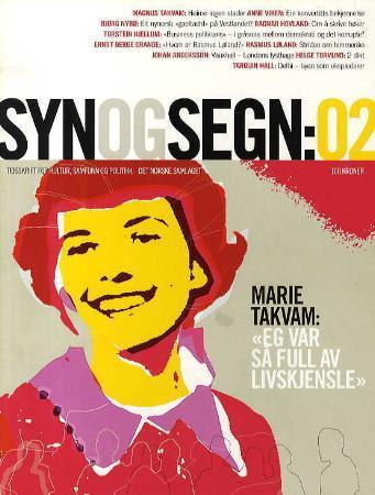 Syn og segn - hefte 2-2007 : tidsskrift for kultur, samfunn og politikk