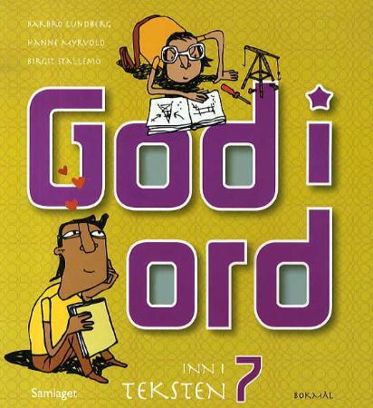 God i ord 7 - inn i teksten