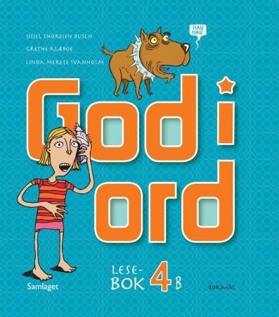 God i ord 4 - lesebok 4B