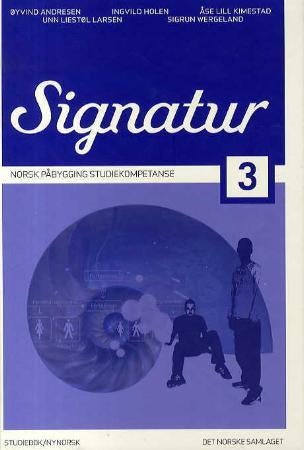 Signatur 3 - Studiebok : norsk påbygging studiekompetanse