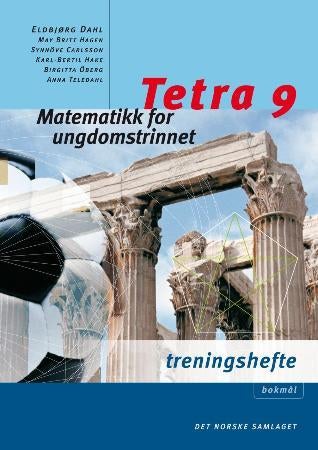 Tetra 9 - Treningshefte : matematikk for ungdomstrinnet