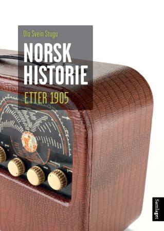 Norsk historie etter 1905 - vegen mot velstandslandet