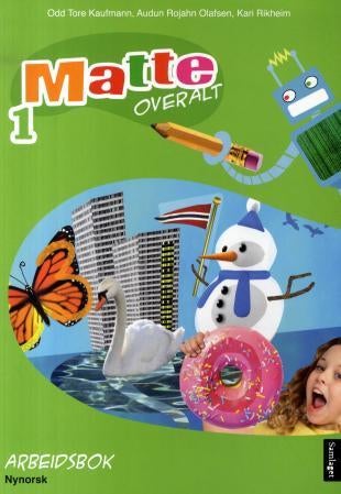 Matte overalt 1 - Arbeidsbok : matematikk for barnetrinnet