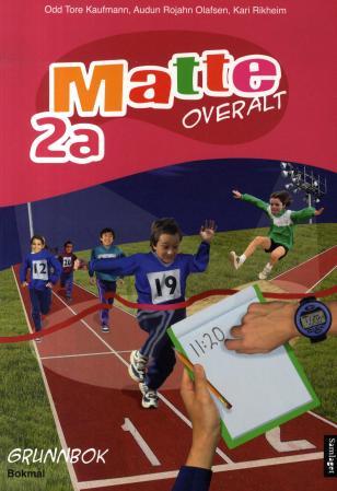 Matte overalt 2a - Grunnbok : matematikk for barnetrinnet