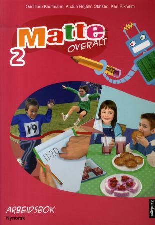 Matte overalt 2 - Arbeidsbok : matematikk for barnetrinnet