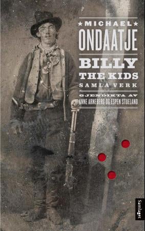 Billy the Kids samla verk - venstrehendte dikt