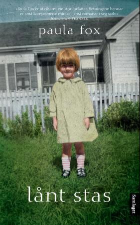 Lånt stas - minneroman