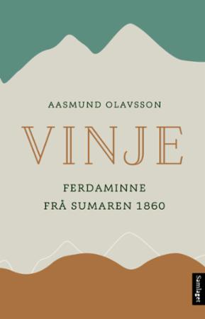 Bilde av Ferdaminne Frå Sumaren 1860 Av Aasmund Olavsson Vinje