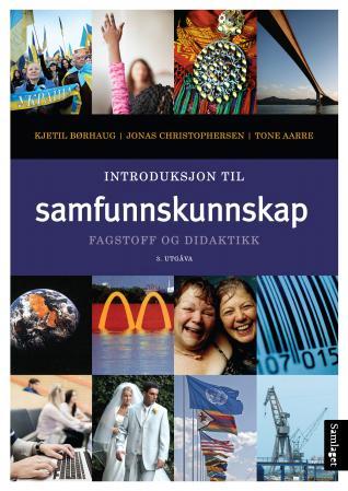 Bilde av Introduksjon Til Samfunnskunnskap Av Tone Aarre, Kjetil Børhaug, Jonas Christophersen