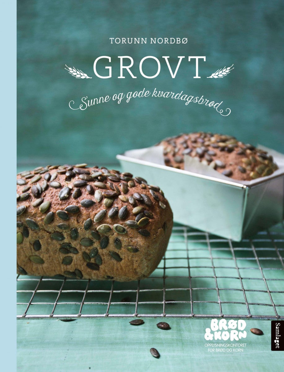 Grovt - sunne og gode kvardagsbrød