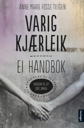 Varig kjærleik - ei handbok
