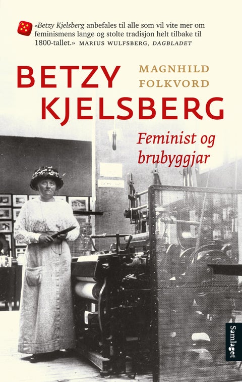 Betzy Kjelsberg - feminist og brubyggjar