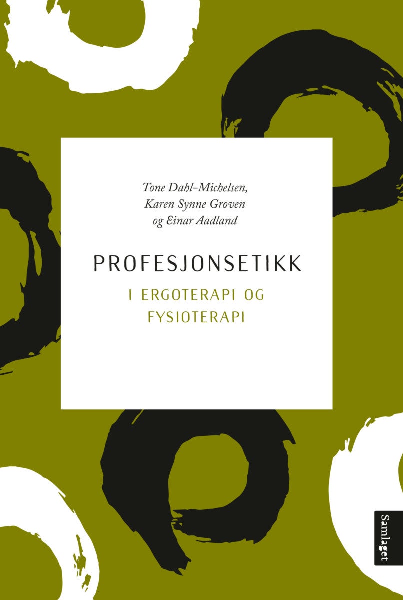 Bilde av Profesjonsetikk I Ergoterapi Og Fysioterapi Av Einar Aadland, Tone Dahl-michelsen, Karen Synne Groven