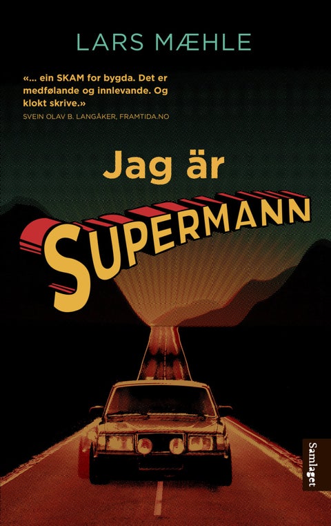 Jag är Supermann - noveller