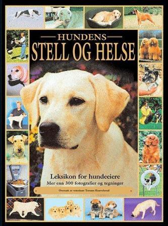 Hundens stell og helse - leksikon for hundeeiere