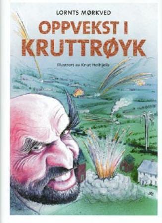 Oppvekst i kruttrøyk