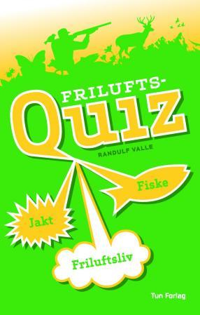 Friluftsquiz - jakt, fiske, friluftsliv