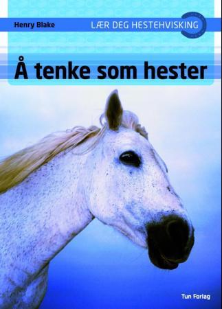 Bilde av Å Tenke Som Hester Av Henry Blake