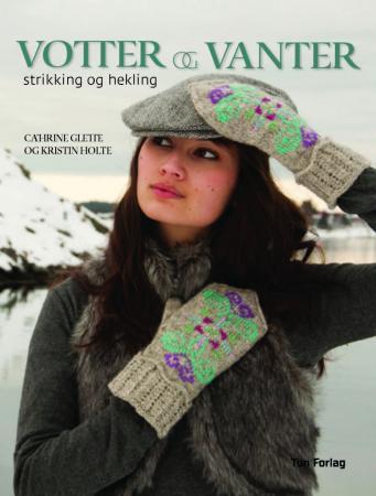 Votter og vanter - strikking og hekling