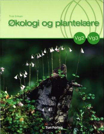 Økologi og plantelære - vg2, vg3