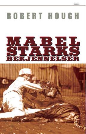 Mabel Starks bekjennelser