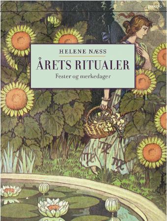 Årets ritualer - fester og merkedager