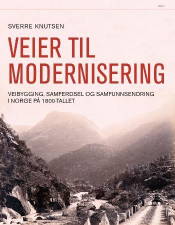 Bilde av Veier Til Modernisering Av Sverre Knutsen